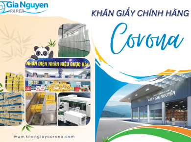Công Ty Sản Xuất Khăn Giấy Corona Chính Hãng 